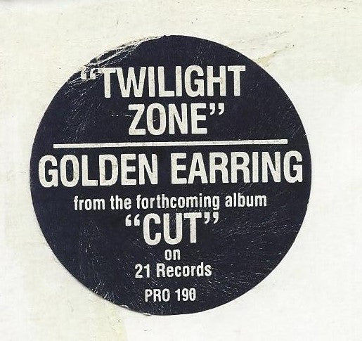 Golden Earring : Twilight Zone (12", Promo)