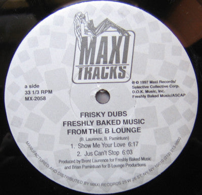 Freshly Baked Music From The B Lounge : Frisky Dubs (12")