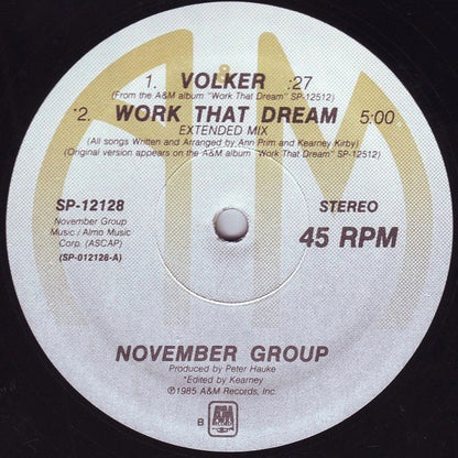 November Group : Work That Dream (12")