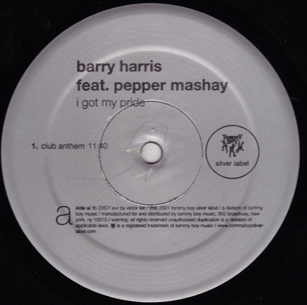 Barry Harris Feat. Pepper Mashay : I Got My Pride (12")