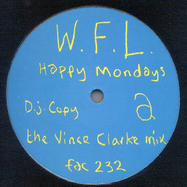 Happy Mondays : W.F.L. (12", Promo)