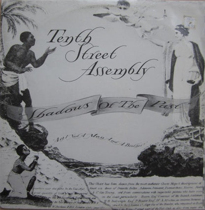10th Street Assembly : Shadows Of The Past (12")