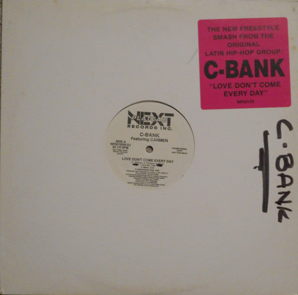 C-Bank Featuring Carmen (57) : Love Don't Come Every Day (12", Promo)
