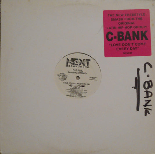 C-Bank Featuring Carmen (57) : Love Don't Come Every Day (12", Promo)