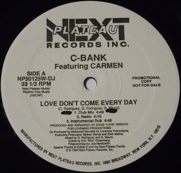 C-Bank Featuring Carmen (57) : Love Don't Come Every Day (12", Promo)