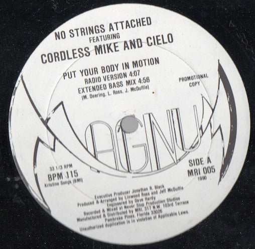 No Strings Attached Featuring Cordless Mike And Cee-Low : Put Your Body In Motion (12", Promo)