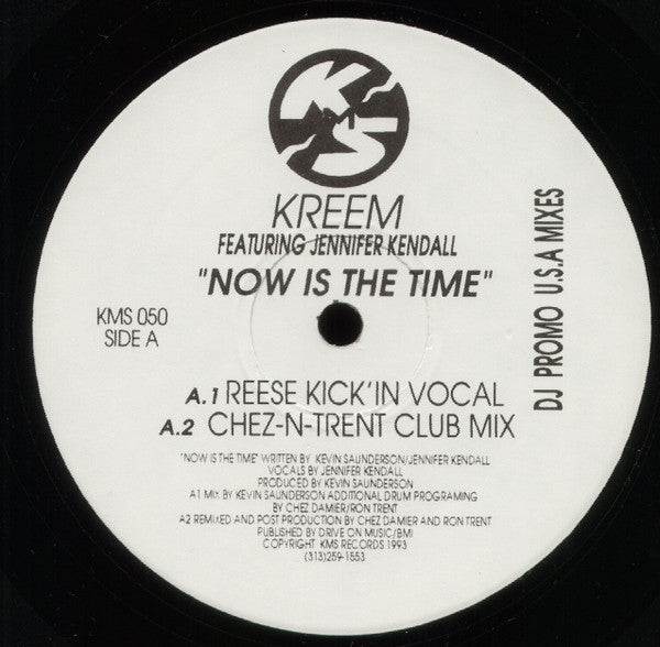 Kreem Featuring Jennifer Kendall* : Now Is The Time (12", Promo)