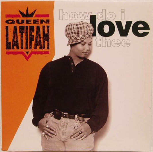 Queen Latifah : How Do I Love Thee (12")