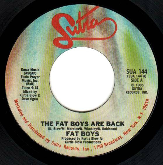 Fat Boys : The Fat Boys Are Back (7", Single, Styrene)
