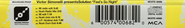 Victor Simonelli Presents Solution : Feels So Right (CD, Single)