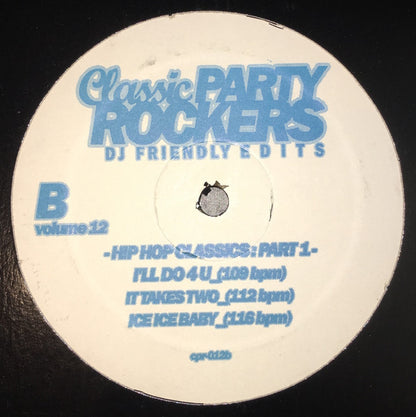 Various : Classic Party Rockers Vol. 12 - Hip Hop Classics Part 1 (12")