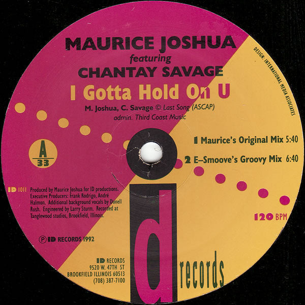 Maurice Joshua Featuring Chantay Savage : I Gotta Hold On U (12")