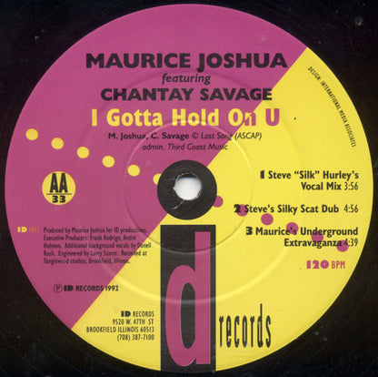 Maurice Joshua Featuring Chantay Savage : I Gotta Hold On U (12")