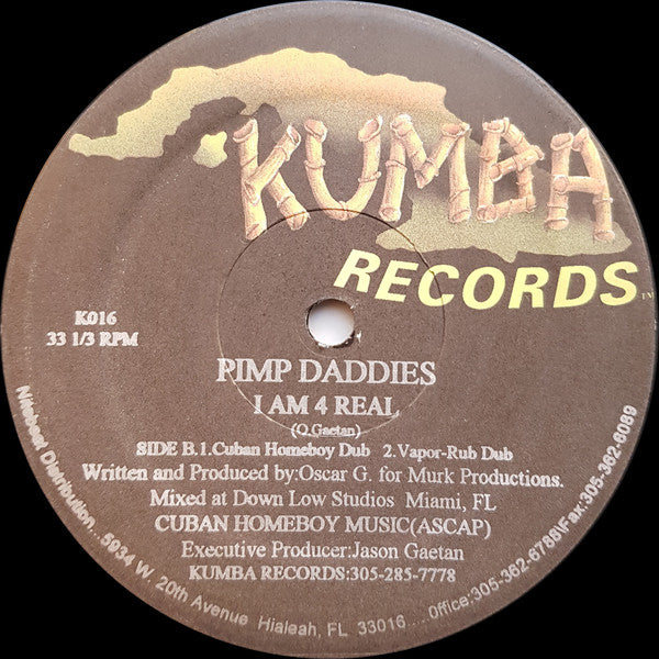 Pimp Daddie$* : I Am 4 Real (12")