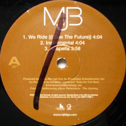 Mjb* : We Ride (I See The Future) (12", Promo)