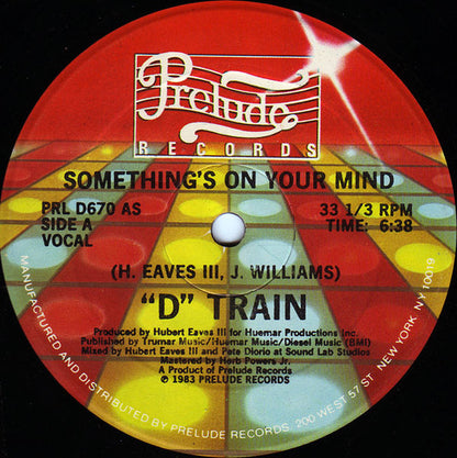 "D" Train* : Something's On Your Mind (12")