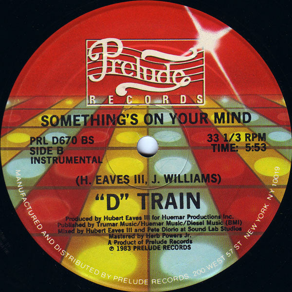 "D" Train* : Something's On Your Mind (12")