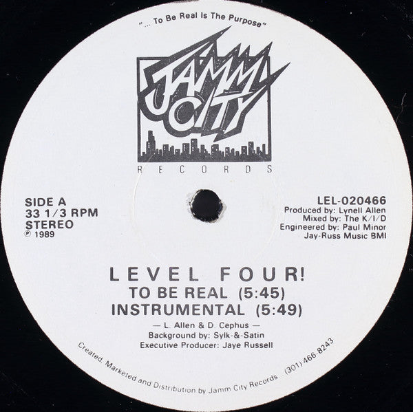 Level Four!* : To Be Real (12")