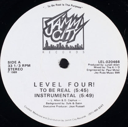 Level Four!* : To Be Real (12")