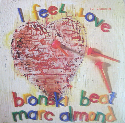 Bronski Beat, Marc Almond : I Feel Love (12" Version) (12", Single, Pin)