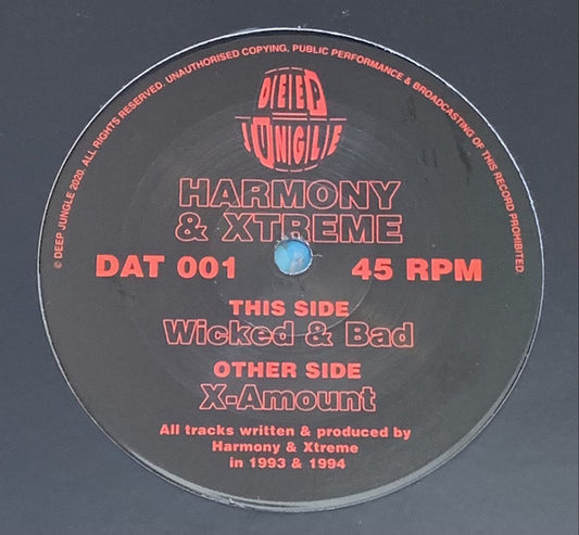 Harmony & Xtreme : X-Amount / Wicked & Bad (12", RE)
