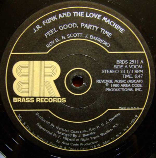 J.R. Funk And The Love Machine* : Feel Good, Party Time (12")