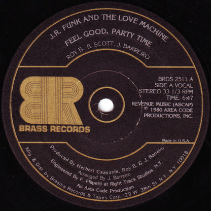 J.R. Funk And The Love Machine* : Feel Good, Party Time (12")
