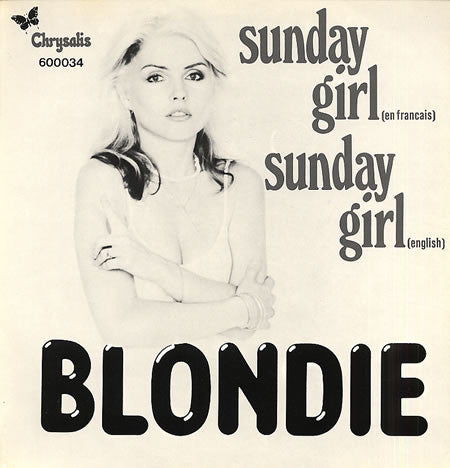 Blondie : Sunday Girl (En Francais) / Sunday Girl (English) (12", Single)