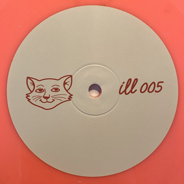 Ill Behaviour (2) : ILL 005 (10", Pin)