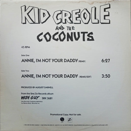 Kid Creole And The Coconuts : Annie, I'm Not Your Daddy (12", Promo)