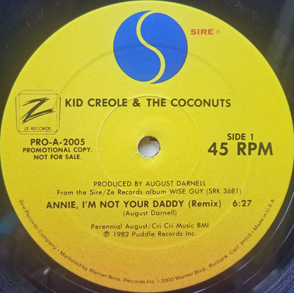 Kid Creole And The Coconuts : Annie, I'm Not Your Daddy (12", Promo)