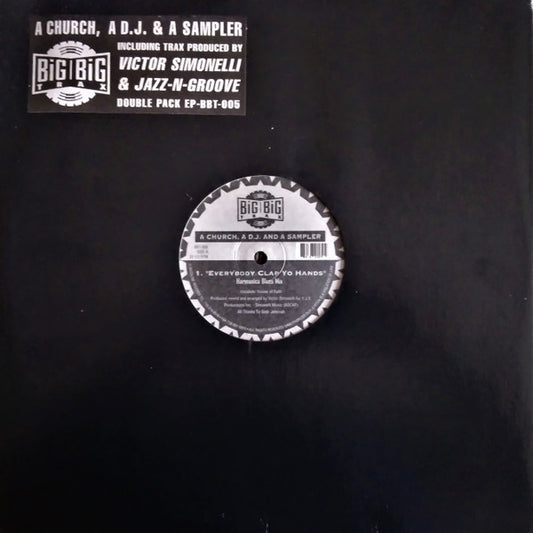A Church, A D.J. & A Sampler : Everybody Clap Yo Hands  (2x12", EP)