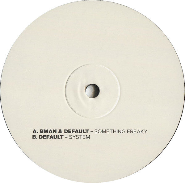 Bman & Default (11) : Something Freaky (12", Single, Promo)
