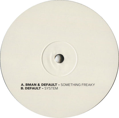 Bman & Default (11) : Something Freaky (12", Single, Promo)