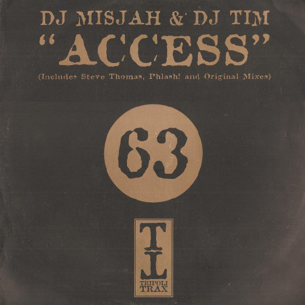 DJ Misjah & DJ Tim : Access (12", D1)