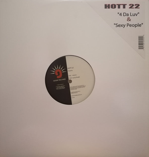 Hott 22 : 4 Da Luv & Sexy People (12")