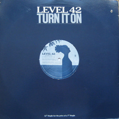 Level 42 : Turn It On (12")