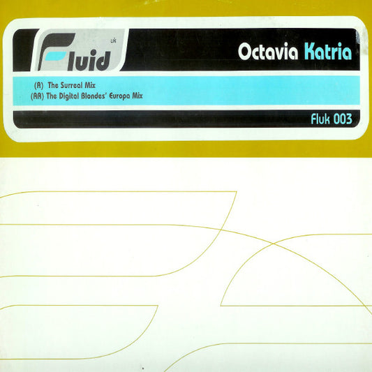 Octavia (2) : Katria (12")