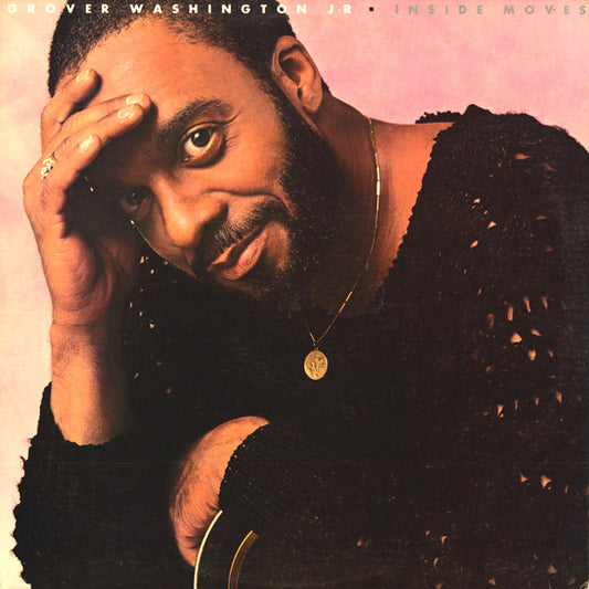 Grover Washington Jr.* : Inside Moves (LP, Album, Spe)