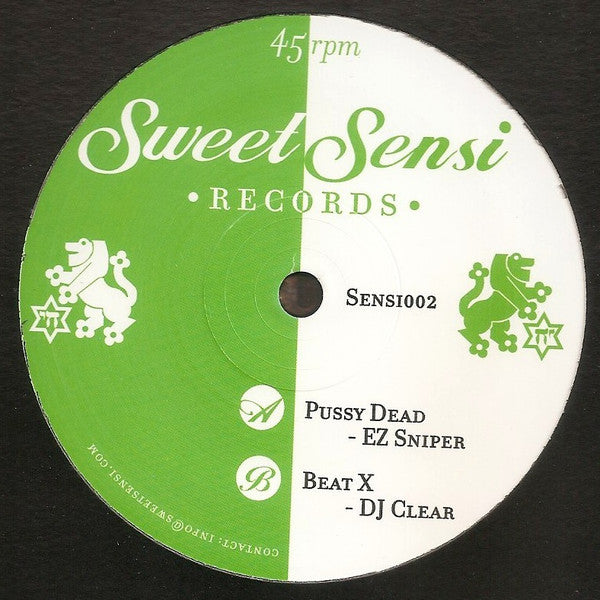 EZ Sniper / DJ Clear : Pussy Dead / Beat X (12")