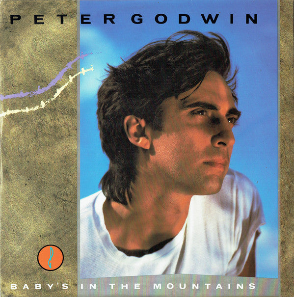 Peter Godwin : Baby's In The Mountains (12")