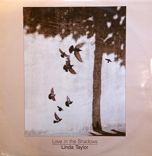 Linda Taylor : Love In The Shadows (Remix) (12")