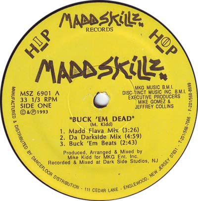 Madd Skillz : Buck 'Em Dead (12")