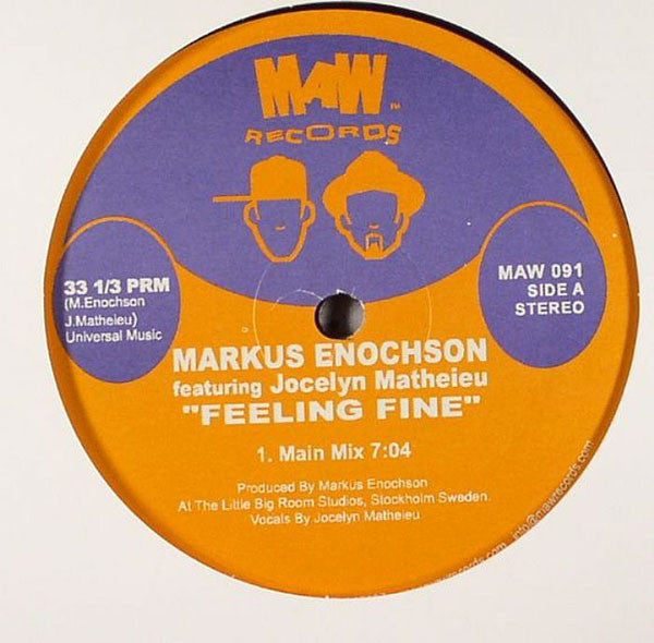 Markus Enochson Featuring Jocelyn Matheieu* : Feeling Fine (12")