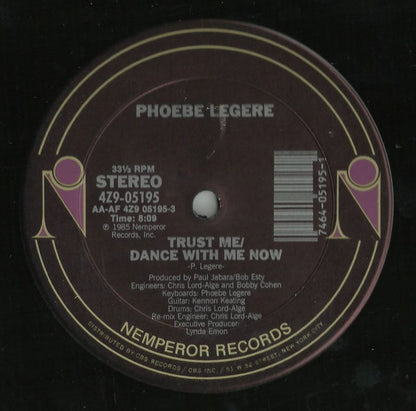 Phoebe Legere : Trust Me / Dance With Me Now (12")