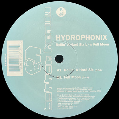 Hydrophonix : Rollin' A Hard Six / Full Moon (12", Single)