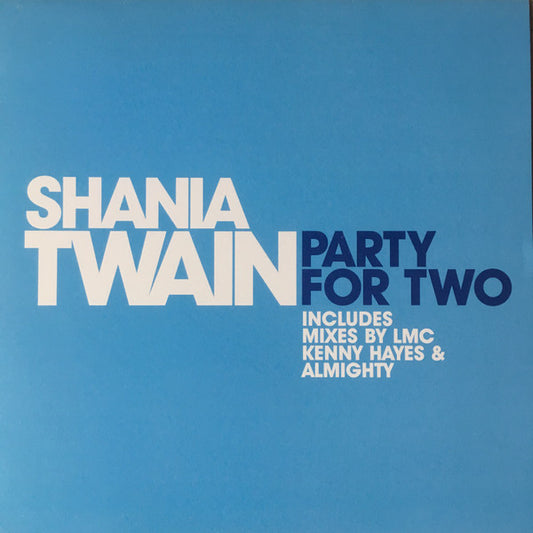 Shania Twain, Mark McGrath : Party For Two (12")