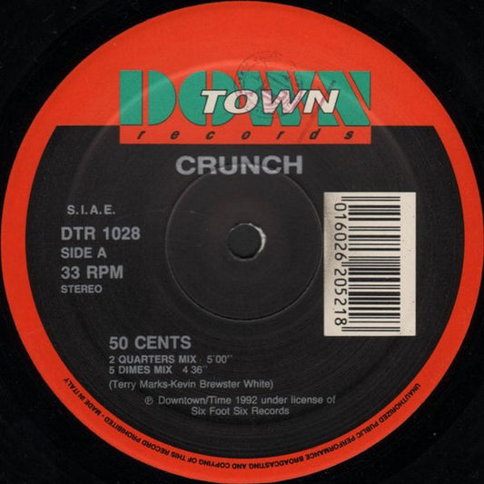 Crunch : 50 Cents (12")