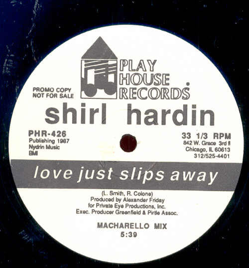 Shirl Hardin : Love Just Slips Away (12", Promo)