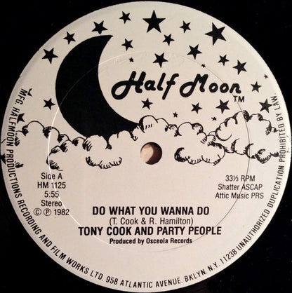 Tony Cook And Party People* : Do What You Wanna Do (12")